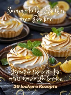 cover image of Sommerliche Kuchen ohne Backen